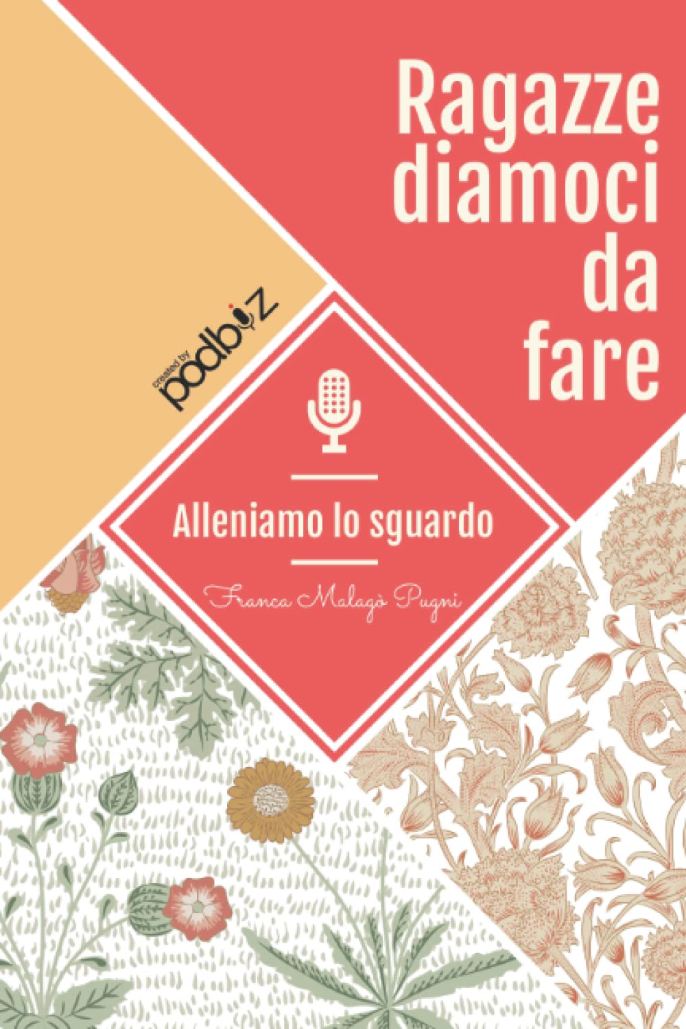Ragazzediamoci da fare: Alleniamo lo sguardo book