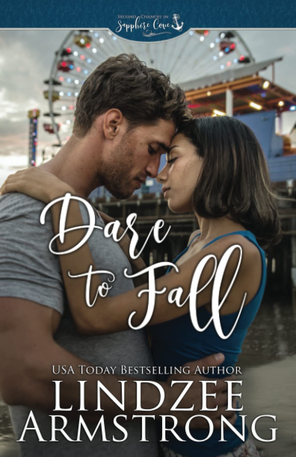 Dare to Fall: a small town second chance contemporary romance (Second Chances in Sapphire Cove) Contemporary literature