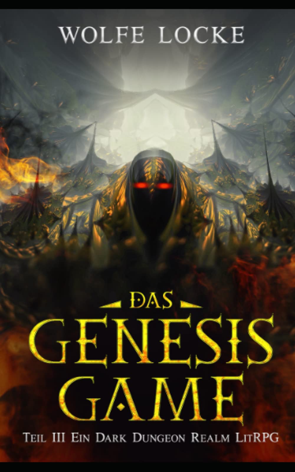 Das Genesis Game: Teil III Ein Dark Dungeon Realm LitRPG (Pandemonium, Band 3) Action & Adventure