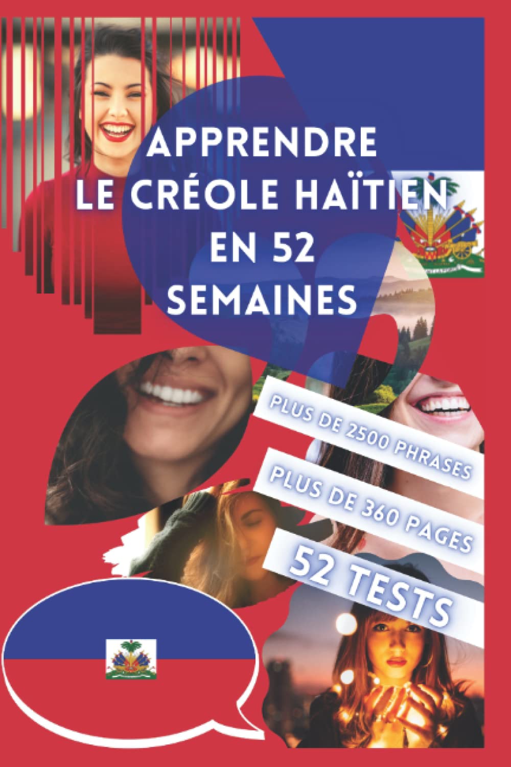 APPRENDRE LE CRÉOLE HAÏTIEN EN 52 SEMAINES Study Guides