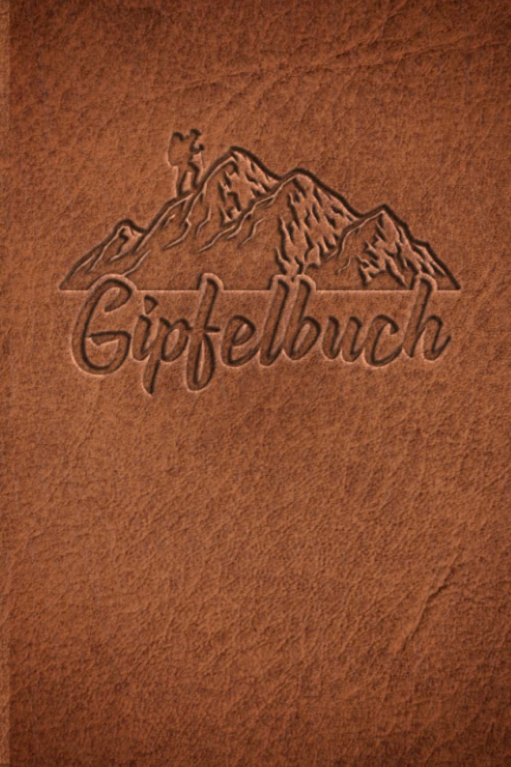 Gipfelbuch: Wandertagebuch zum ausfüllen von Wanderungen, Klettertouren und Hüttentouren. Ein Wanderbuch / Tourenbuch für alle mit Wanderlust als ... Zeit, Wetter, Bewertung, Etappen, Notizen book
