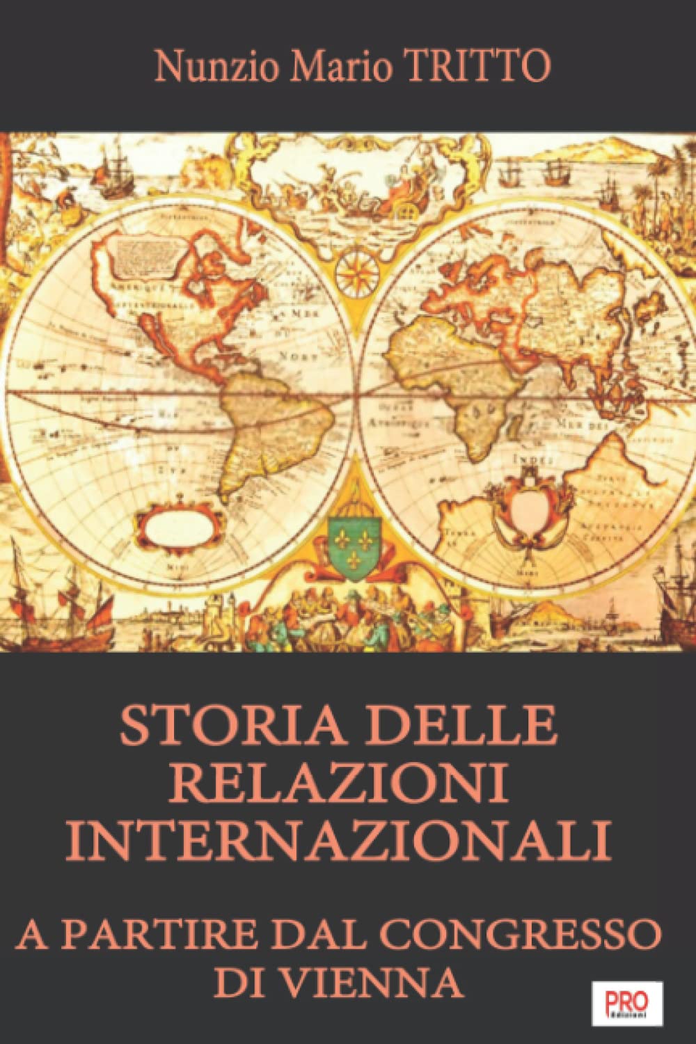 Storia delle relazioni internazionali a partire dal congresso di Vienna Politics & History