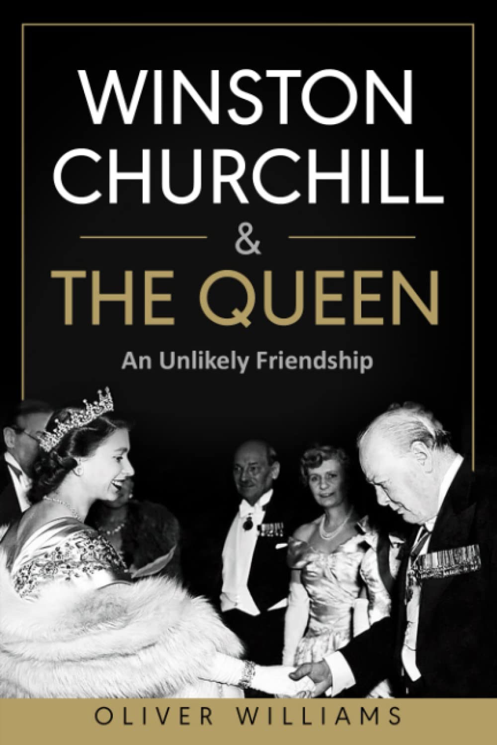 Winston Churchill & The Queen: An Unlikely Friendship Politics & Society