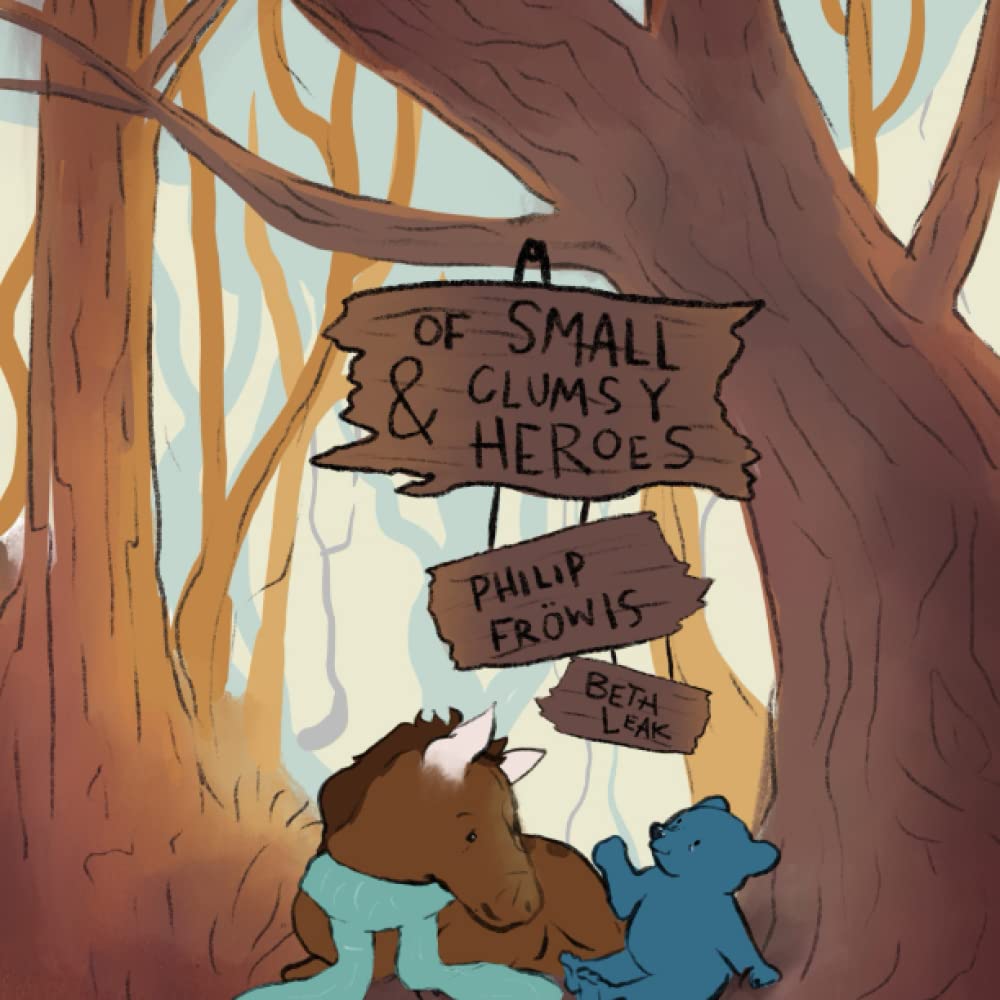 Of Small and Clumsy Heroes Novels & Short Stories