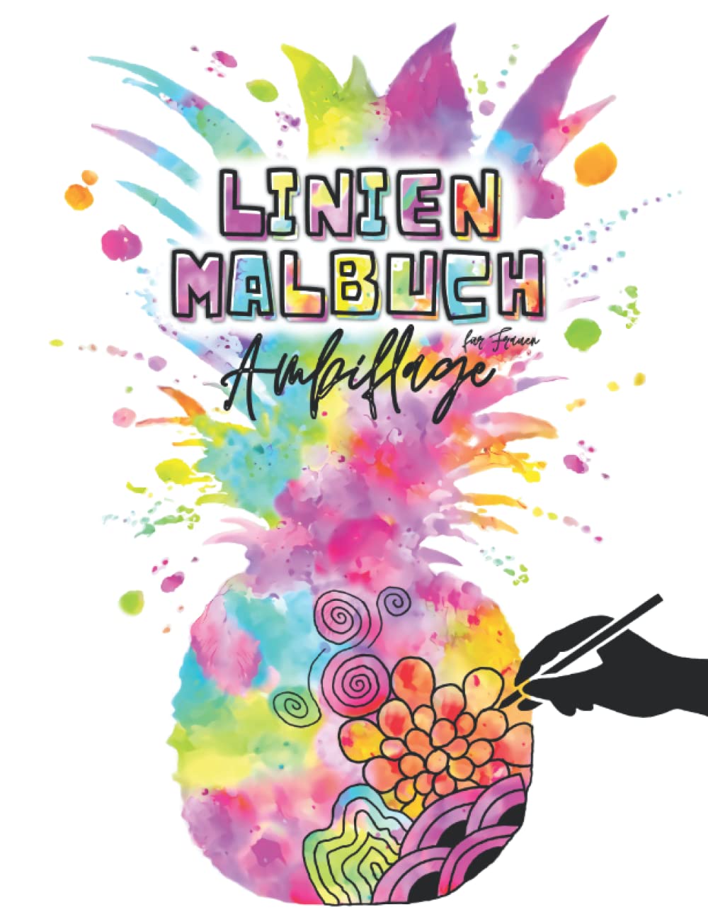 Linienmalbuch für Frauen: Das Buch hat die Farben, du malst die Linien! Books