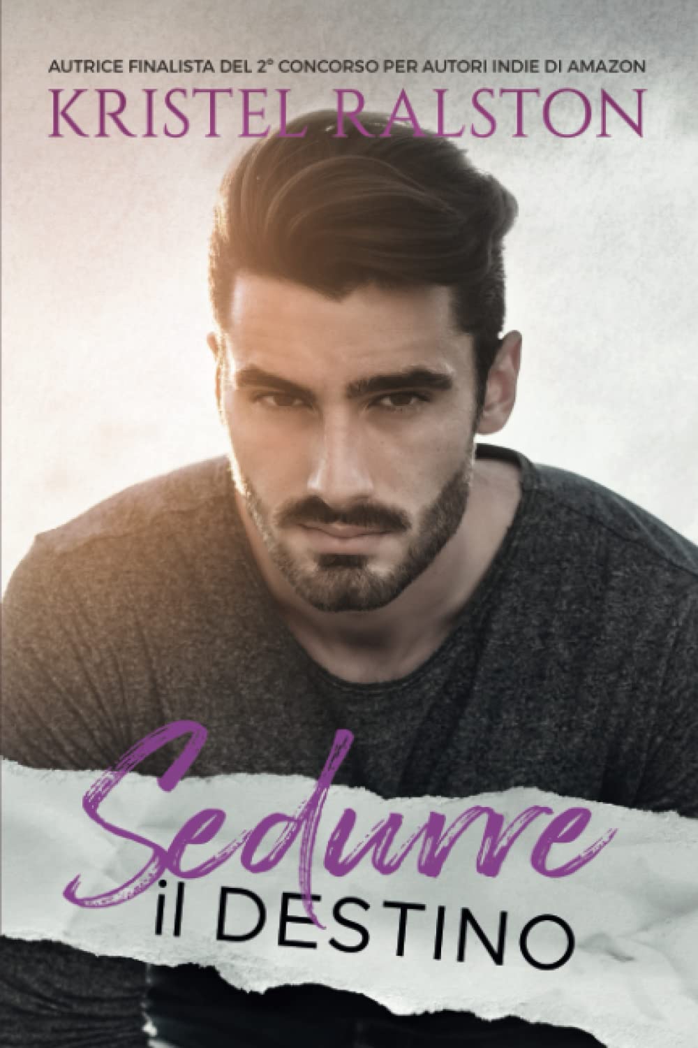 Sedurre il destino Contemporary Romance