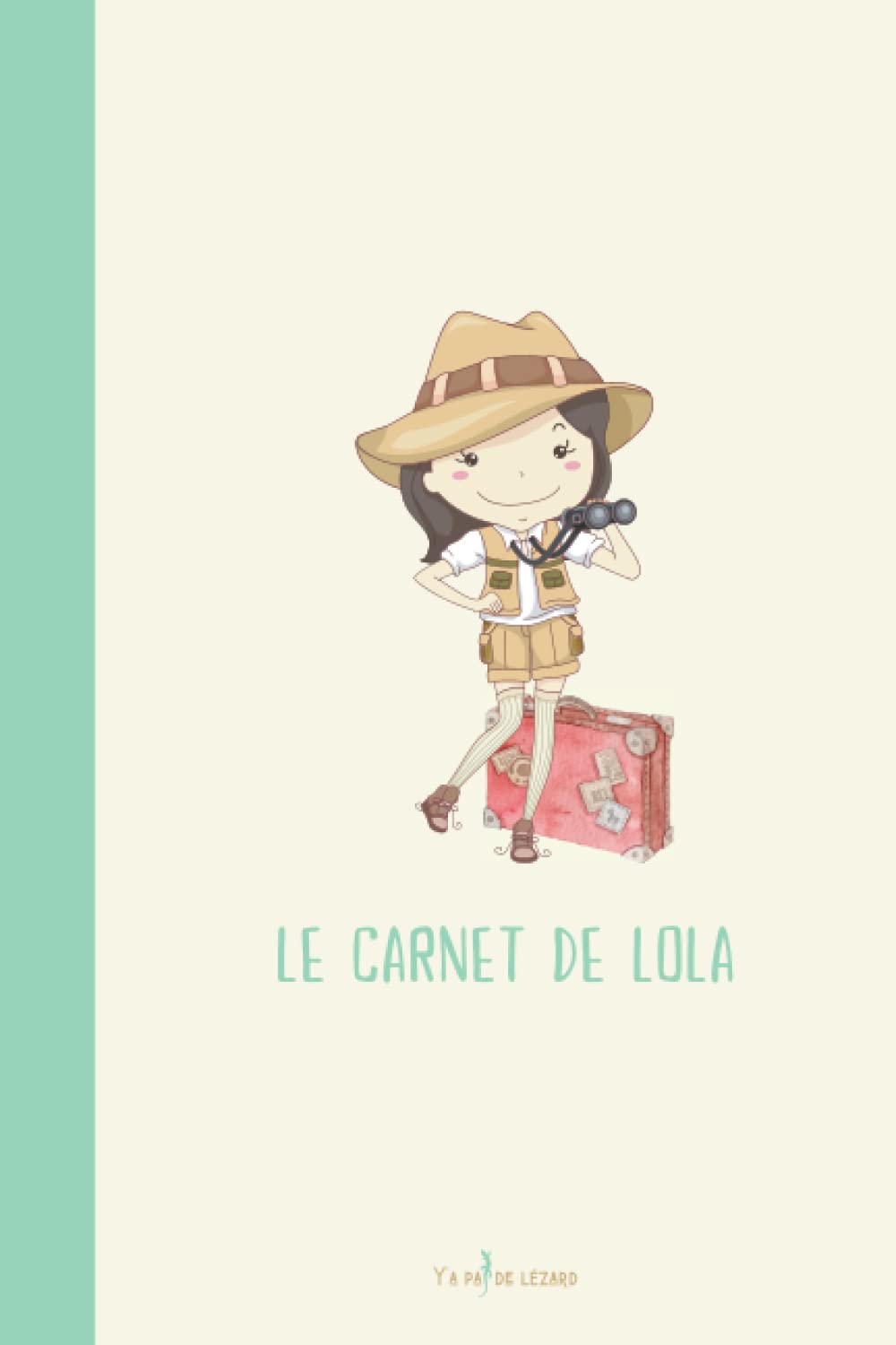Le Carnet de LOLA: Fête, pierre, couleur, numéro chance... Origine du prénom dans ce journal intime/cahier de notes, personnalisé et personnalisable, ligné avec pages numérotées book