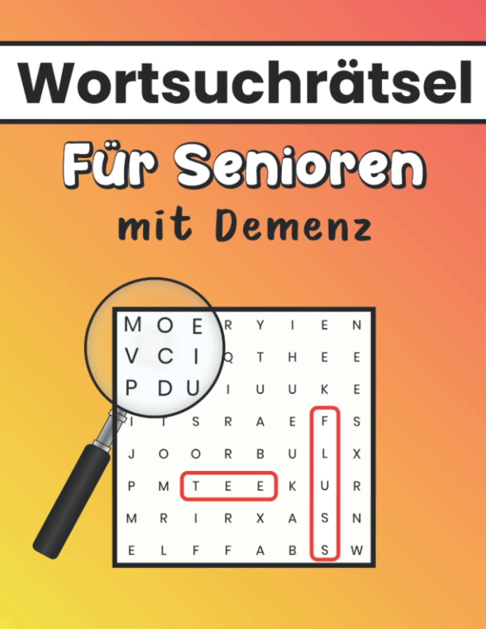 Wortsuchrätsel für Senioren mit Demenz: Einfache Rätsel zur Beschäftigung und Aktivierung von Menschen mit Demenz (Großdruck) German history