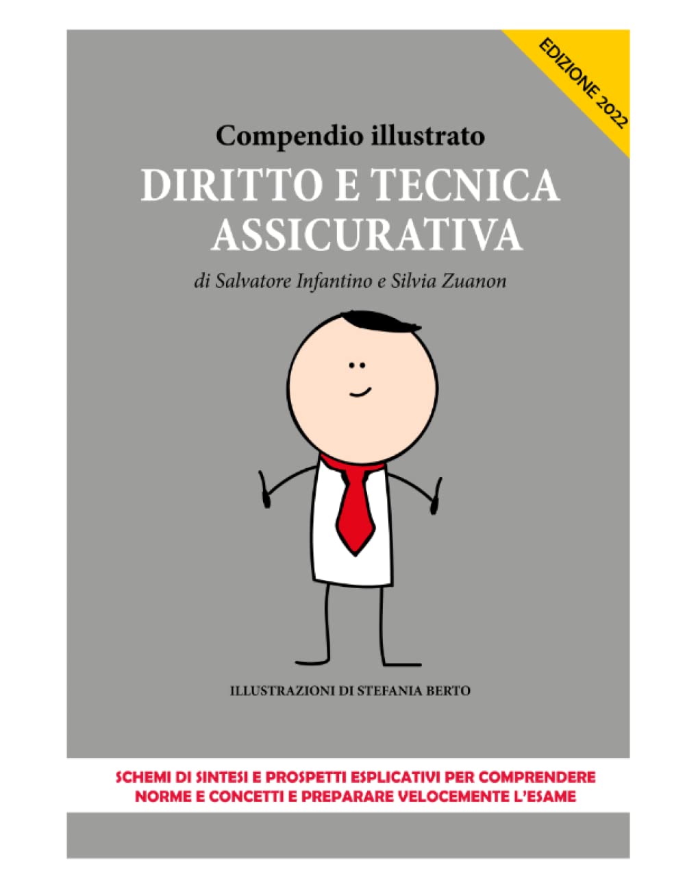 Compendio Illustrato di Diritto e Tecnica Assicurativa - Edizione 2022 book