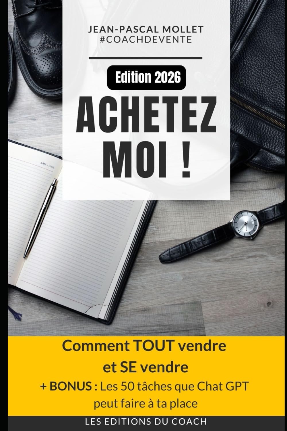 ACHETEZ MOI !: Comment TOUT vendre et SE vendre book