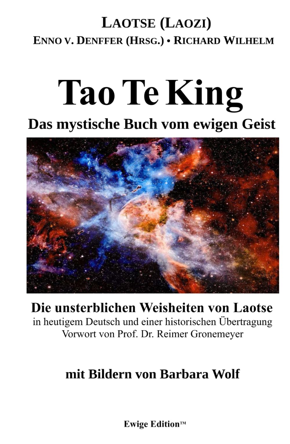 Tao Te King: Das mystische Buch vom ewigen Geist book