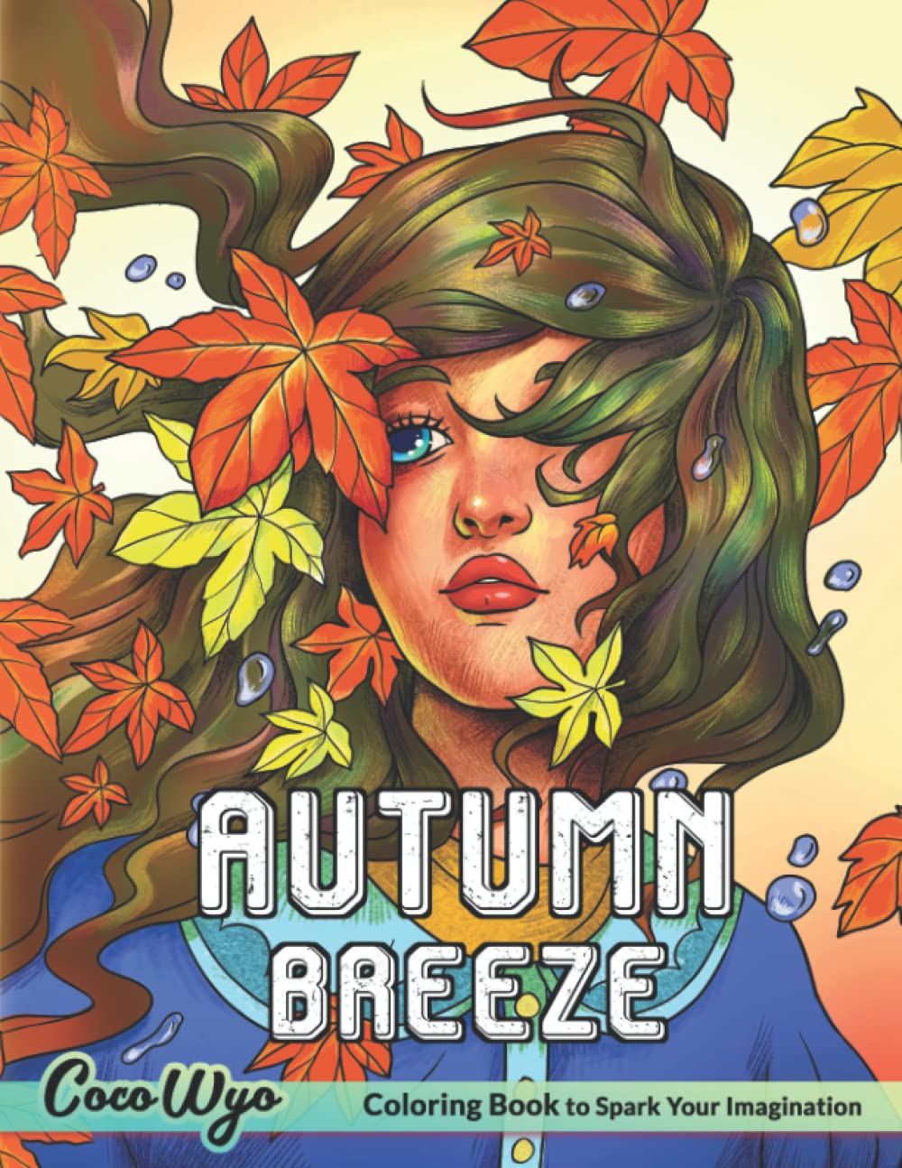 Autumn Breeze Coloring Book: A Coloring Book for Adults Featuring Relaxing & Beautiful Autumn Scenes for Relaxation and Stress Relief Books