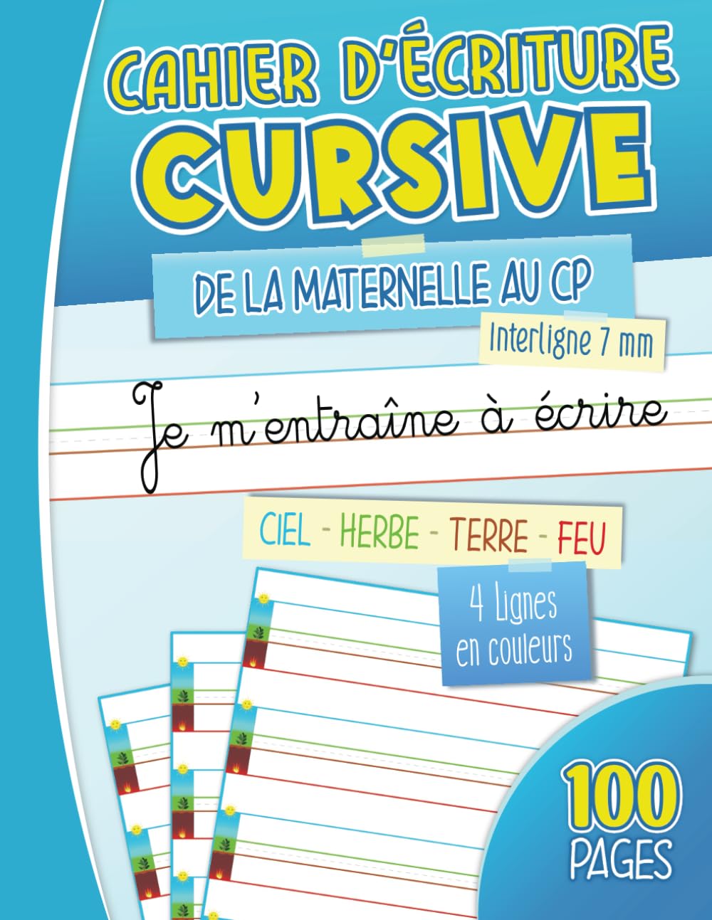 Cahier d'écriture cursive: Livre d'entraînement à l'écriture pour écolier fille garcon de l'école Maternelle GS au CP CE1 | Réglure Ciel Herbe Terre ... (Dyslexie, Dysgraphie, Dyspraxie, Multidys) book