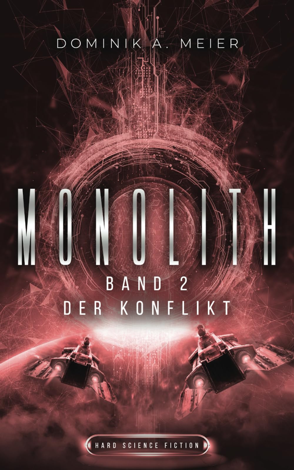 Monolith: Band 2: Der Konflikt book