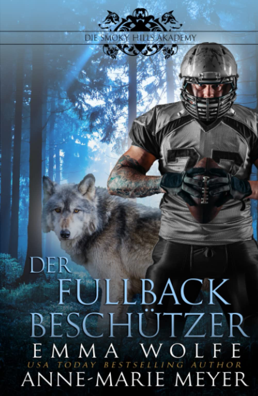 Der Fullback Beschützer: Eine paranormale Romanze (Die Smoky Hills Academy, Band 2) Books