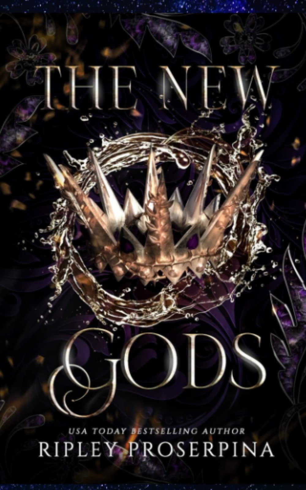 The New Gods (Rebels and Curses, Band 1) Historical Fiction