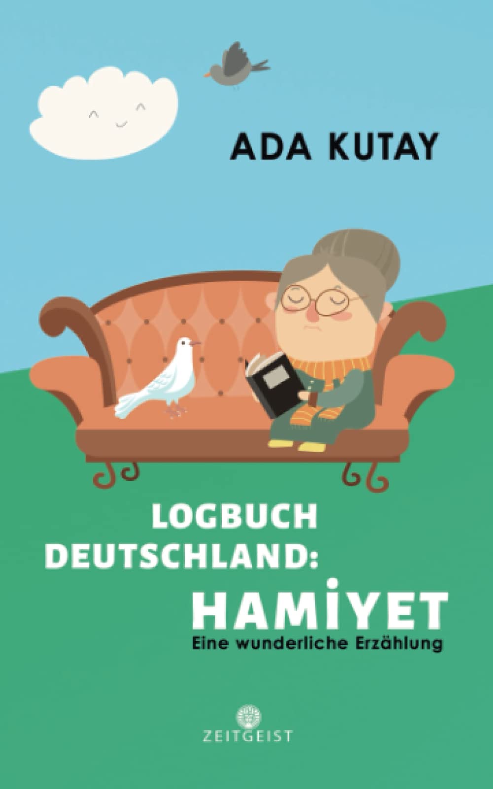 Logbuch Deutschland: Hamiyet: Eine wunderliche Erzählung Religion & Esotericism