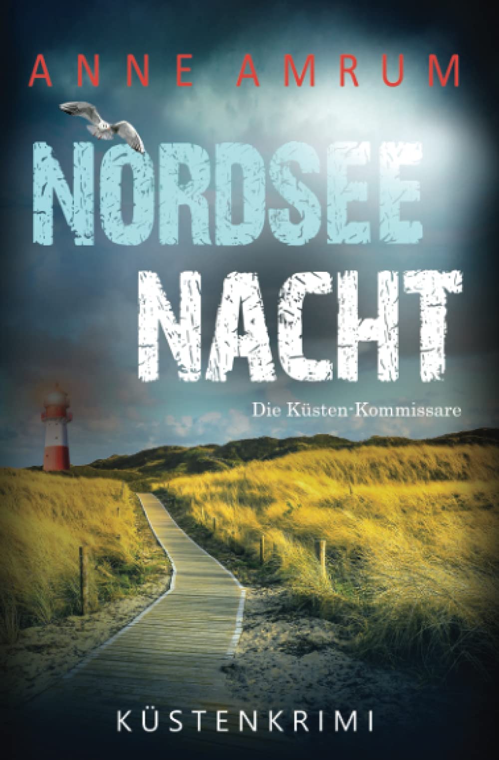 Nordsee Nacht – Die Küsten-Kommissare: Küstenkrimi book