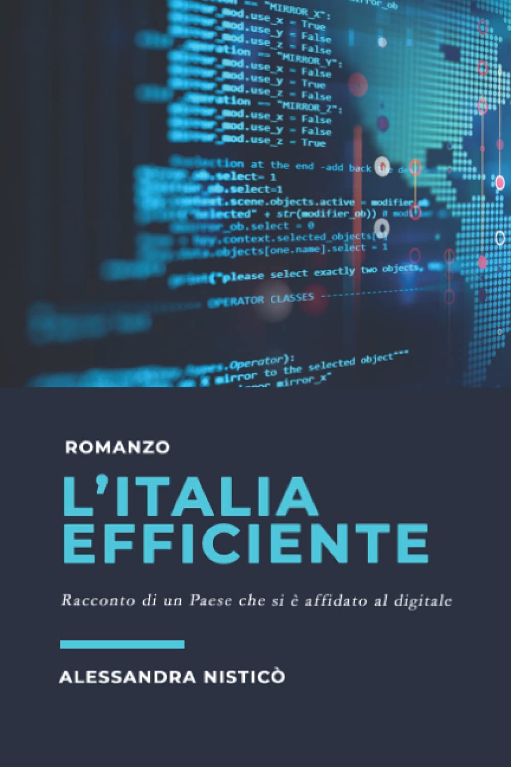 L'Italia efficiente: Racconto di un Paese che si è affidato al digitale book