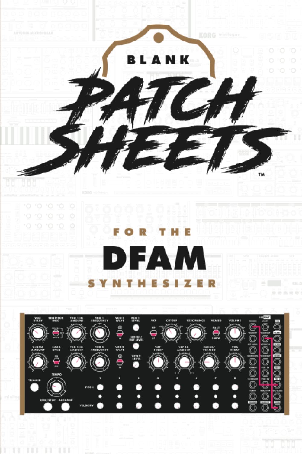 Moog DFAM Blank Patch Sheets Notebook: Become a more organized songwriter with this Blank Patch Sheet notebook so you can spend more time creating and less time forgetting. Arts & Music