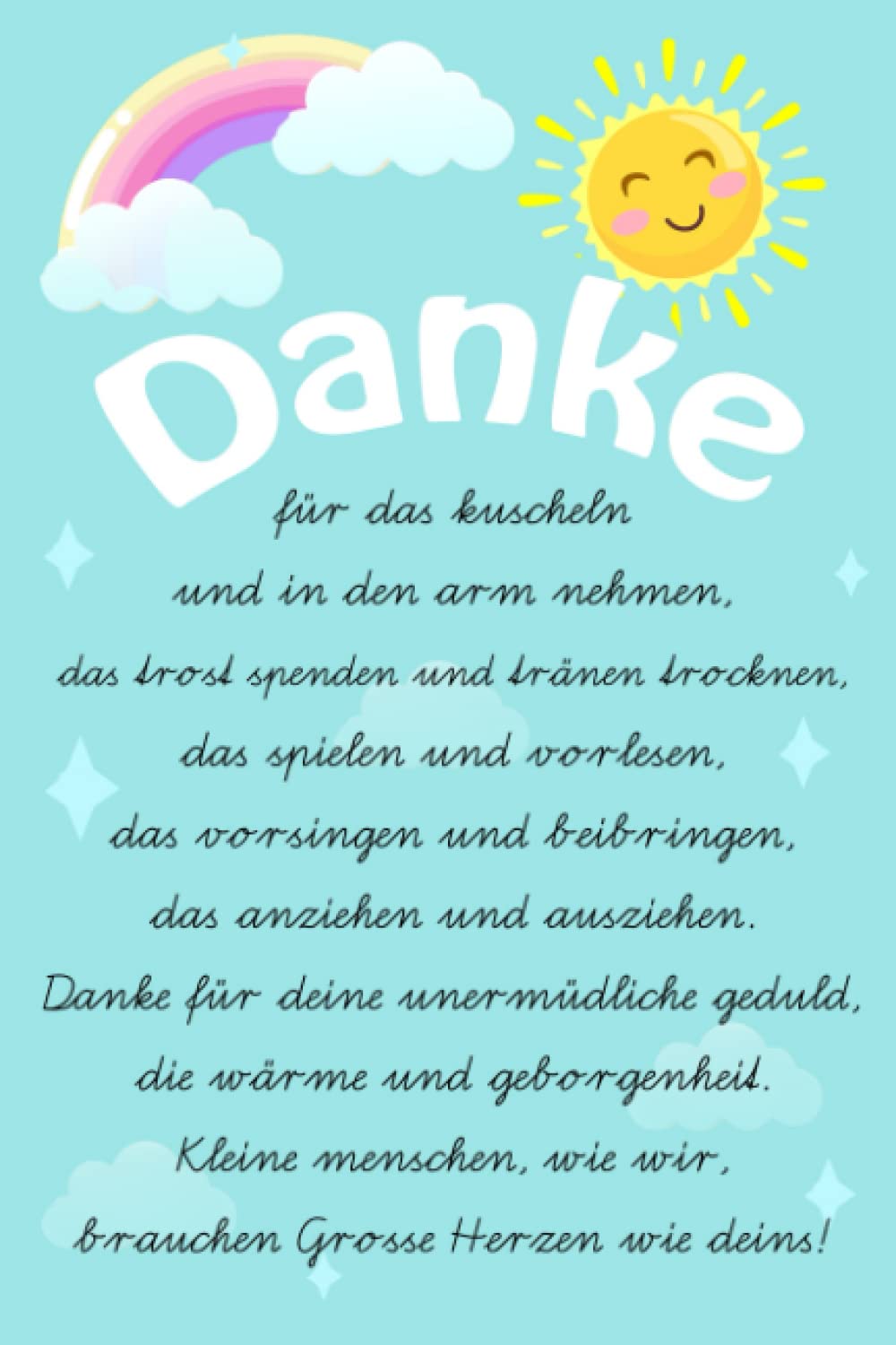 Danke für das Kuscheln und in den Arm nehmen: Danke Notizbuch Erzieherin A5 kariert als Geschenk | Kindergarten Abschiedsgeschenk für Babysitter, Erzieher, Tagesmütter | Danke notizbuch Lehrer book