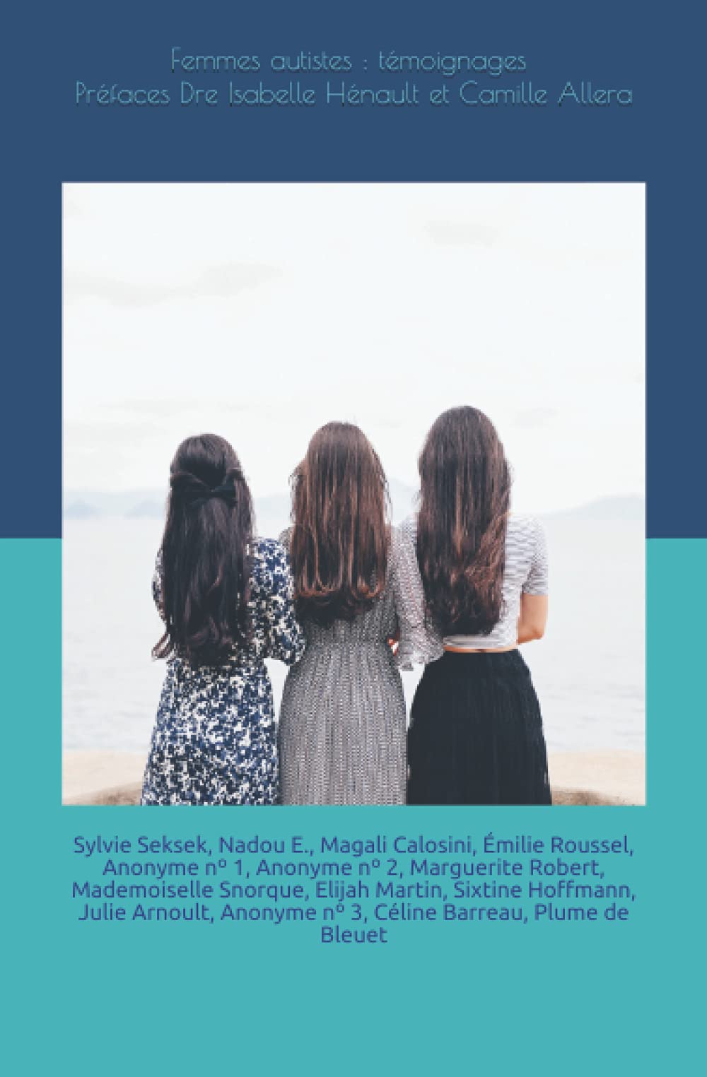 Femmes autistes: témoignages book