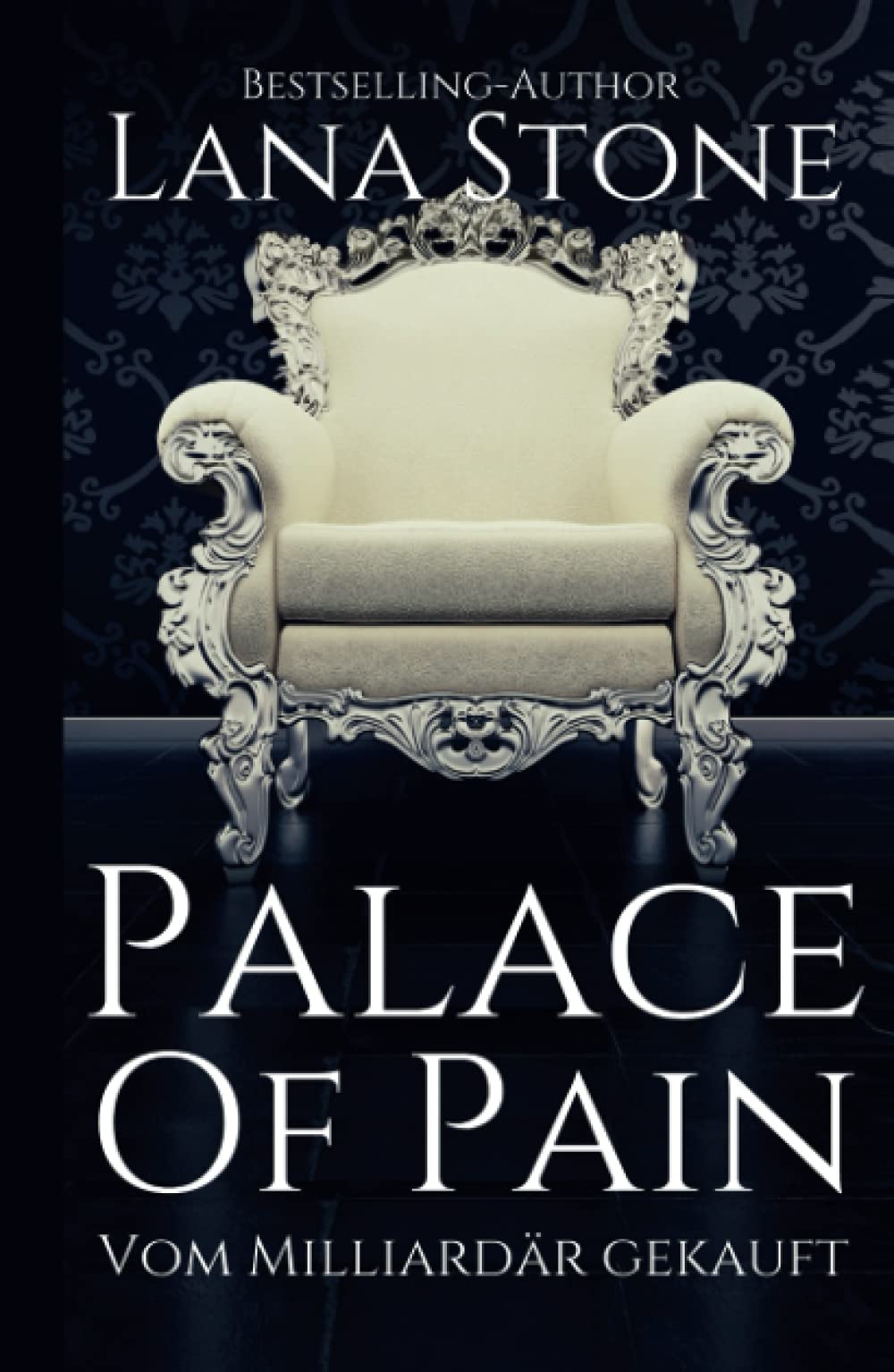 Palace of Pain: Vom Milliardär gekauft (New York Billionaires, Band 5) Contemporary literature Books