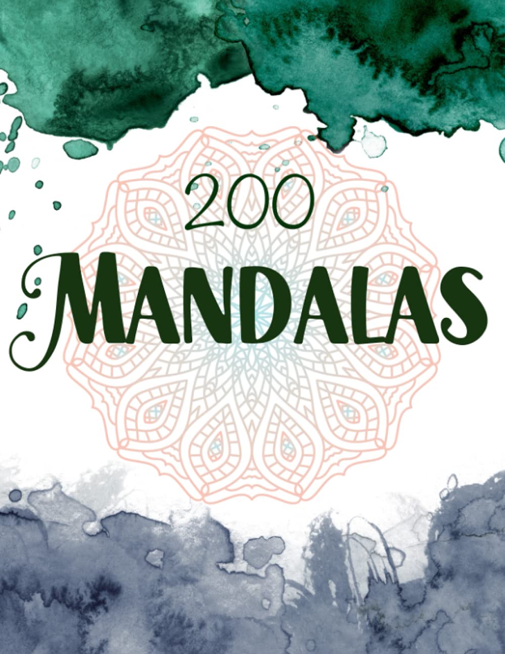 200 Mandalas: Ausmalbuch für alle: Kreativität steigernd & Stressabbauende Mandala-Motive Photography