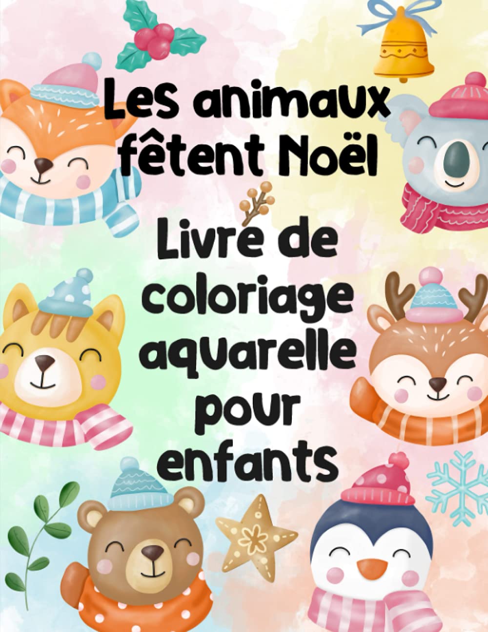 Les animaux fêtent Noël - Livre de coloriage aquarelle pour enfants: Coloriage à l'eau pour enfants de 8 à 12 ans book