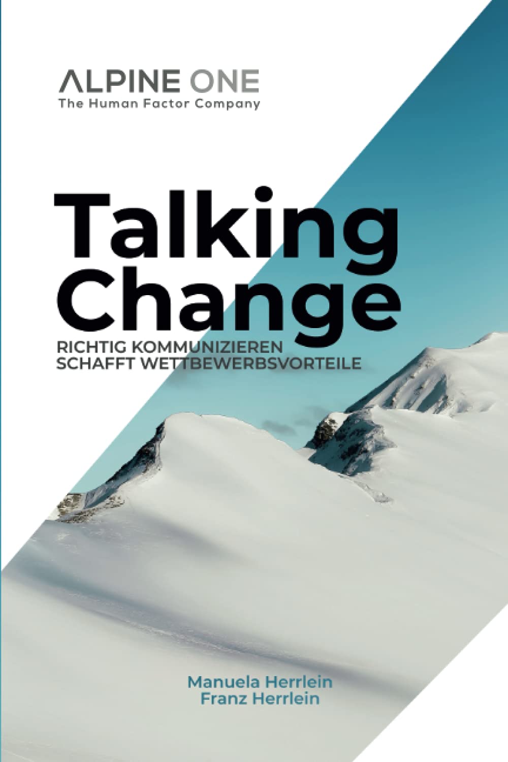 Talking Change: Richtig Kommunizieren schafft Wettbewerbsvorteile Business, Finance & Career