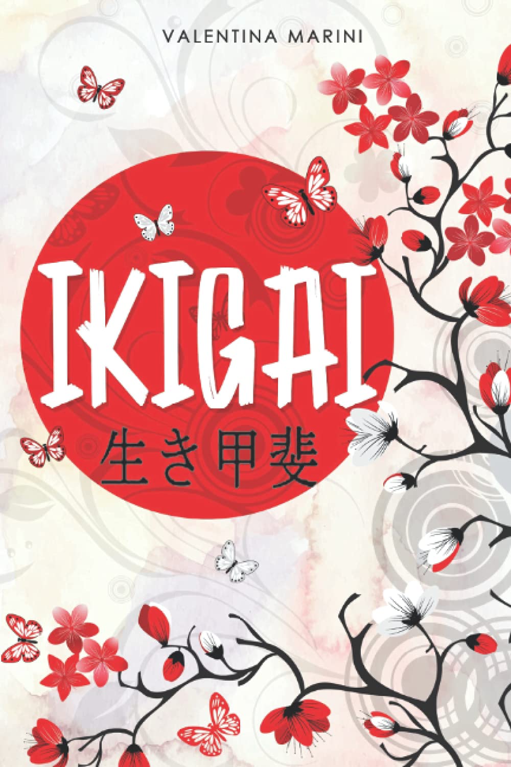 Ikigai: Libro in italiano sul metodo Giapponese, Pensieri e Filosofia Ikigai per Vivere al Meglio la nostra Vita Psychology