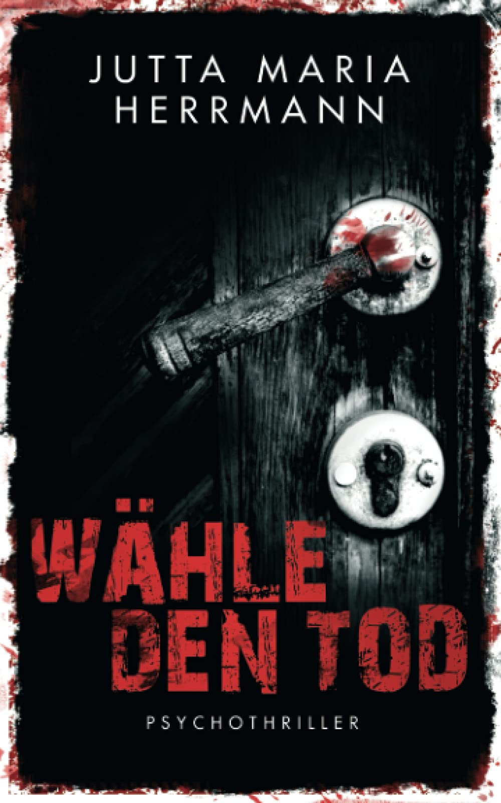 Wähle den Tod: Psychothriller Drama