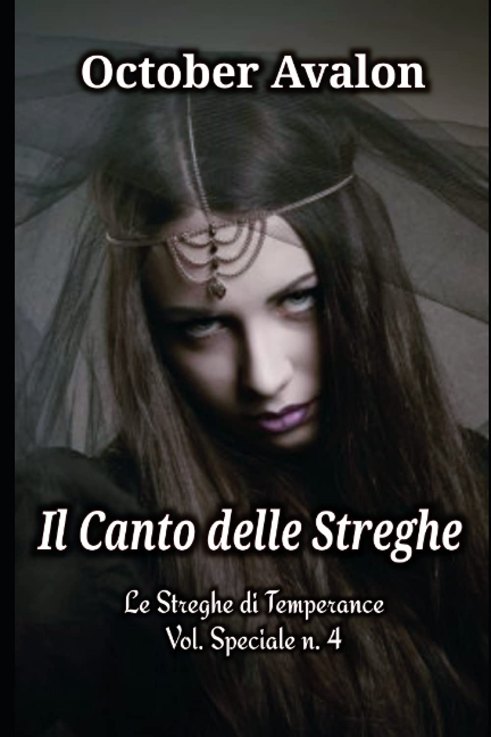 Il Canto delle Streghe: Le Streghe di Temperance Vol. Speciale n. 4 Serie n. 2 book