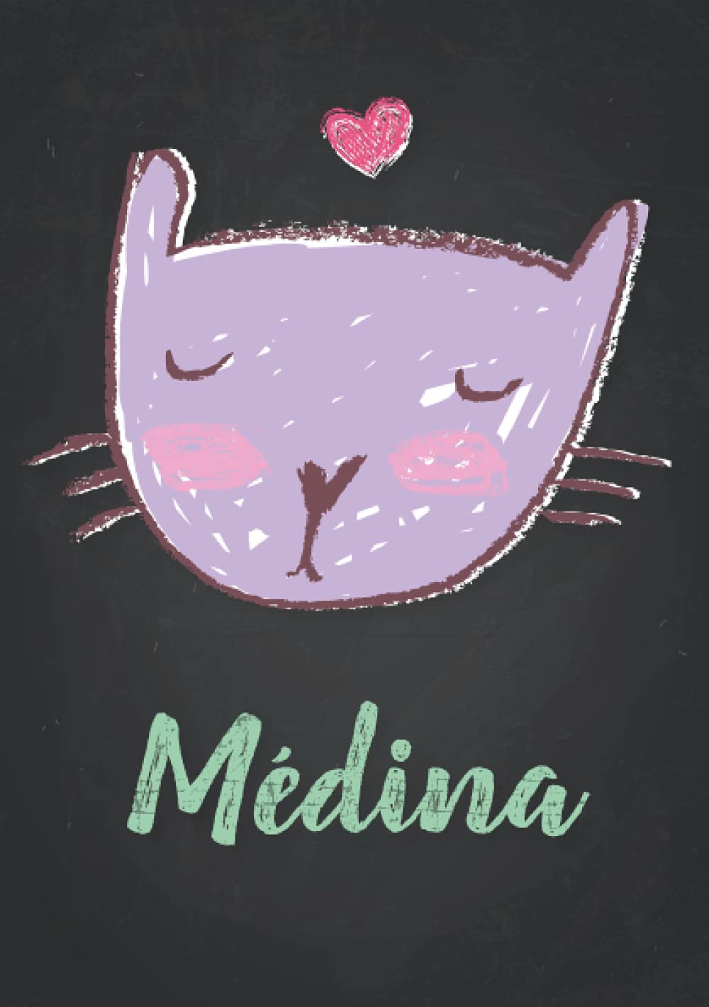 Médina: Carnet de notes A5 | Prénom personnalisé Médina | Cadeau d'anniversaire pour fille, femme, maman, copine, sœur | Dessin de chat mignon | 120 pages lignée, Petit Format A5 (14.8 x 21 cm) book