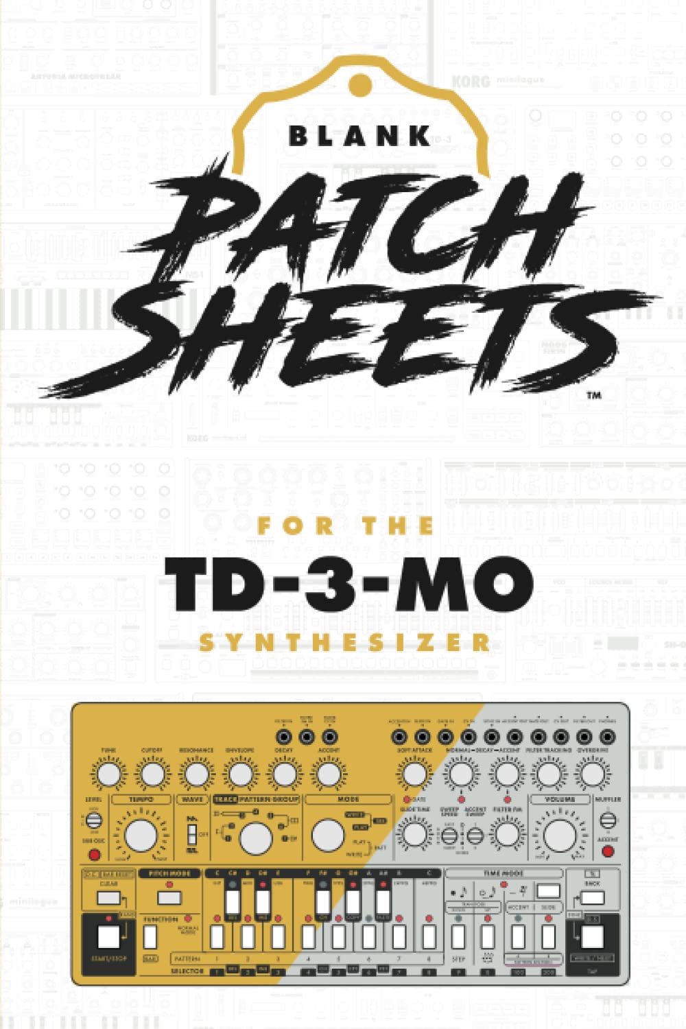 Behringer TD-3-MO Blank Patch Sheet Notebook: Become a more organized songwriter with this Blank Patch Sheet notebook so you can spend more time creating and less time forgetting. Arts & Music