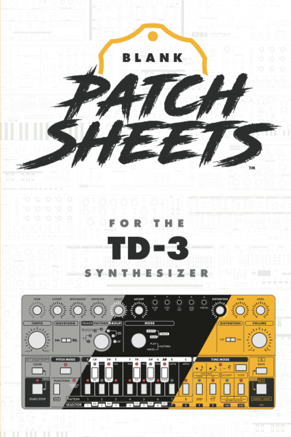 Behringer TD-3 Blank Patch Sheet Notebook: Become a more organized songwriter with this Blank Patch Sheet notebook so you can spend more time creating and less time forgetting. Arts & Music
