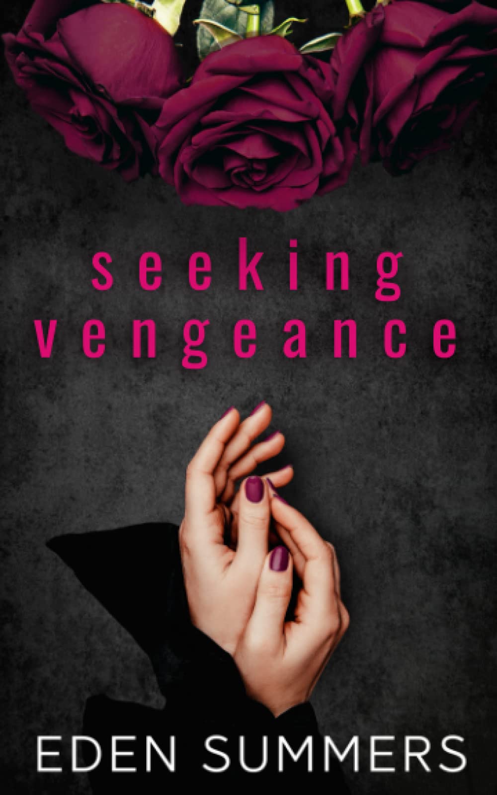 Seeking Vengeance: Possessive Mafia Romance (Hunting Her) Action & Adventure