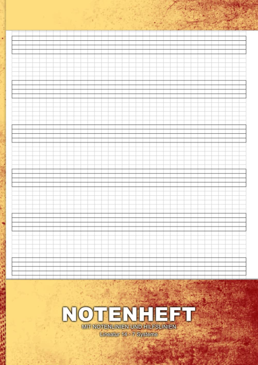Notenheft Mit Notenlinien Und Hilfslinien: 28 Seitiges Notenlinienheft A4 MIT Hilfslinien (Kästchen Hintergrund) - A4 Für Das Gleichmäßige Schreiben ... in Gelb-Orang - Für Musiker Und Schüler Sheet Music