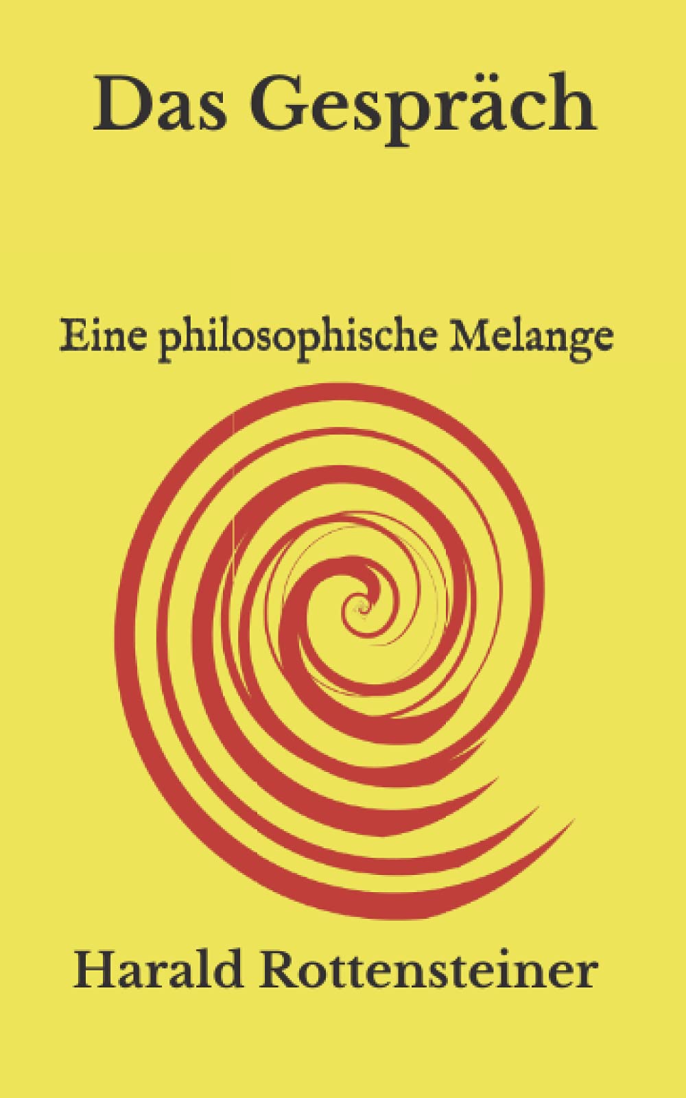 Das Gespräch: Eine philosophische Melange book