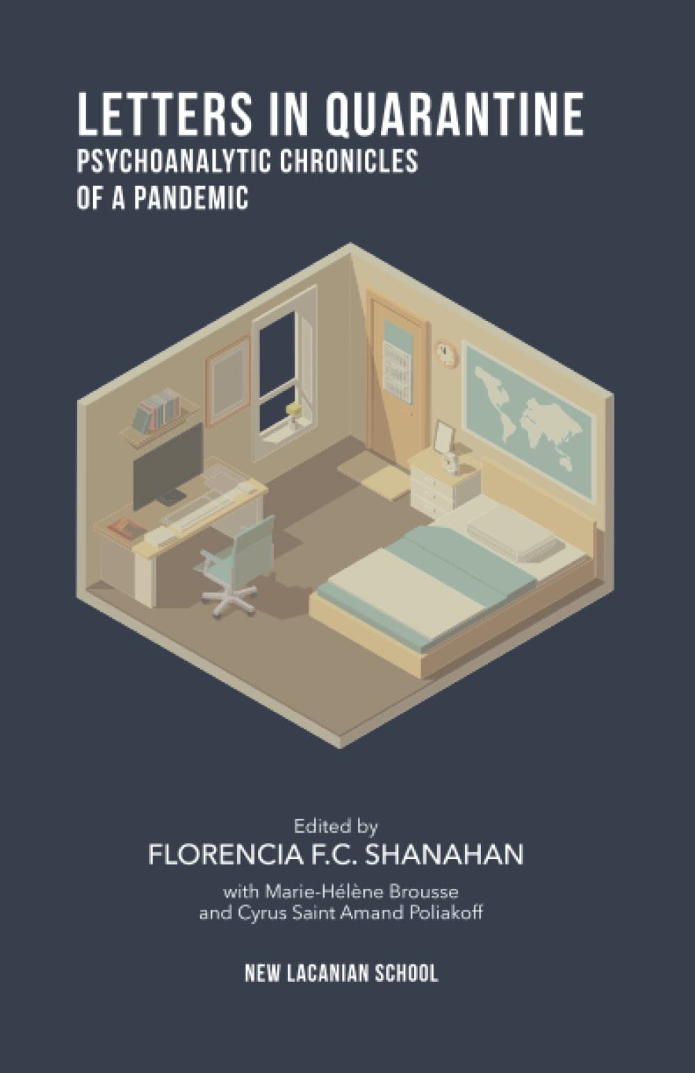 Letters in Quarantine: Psychoanalytic Chronicles of a Pandemic book