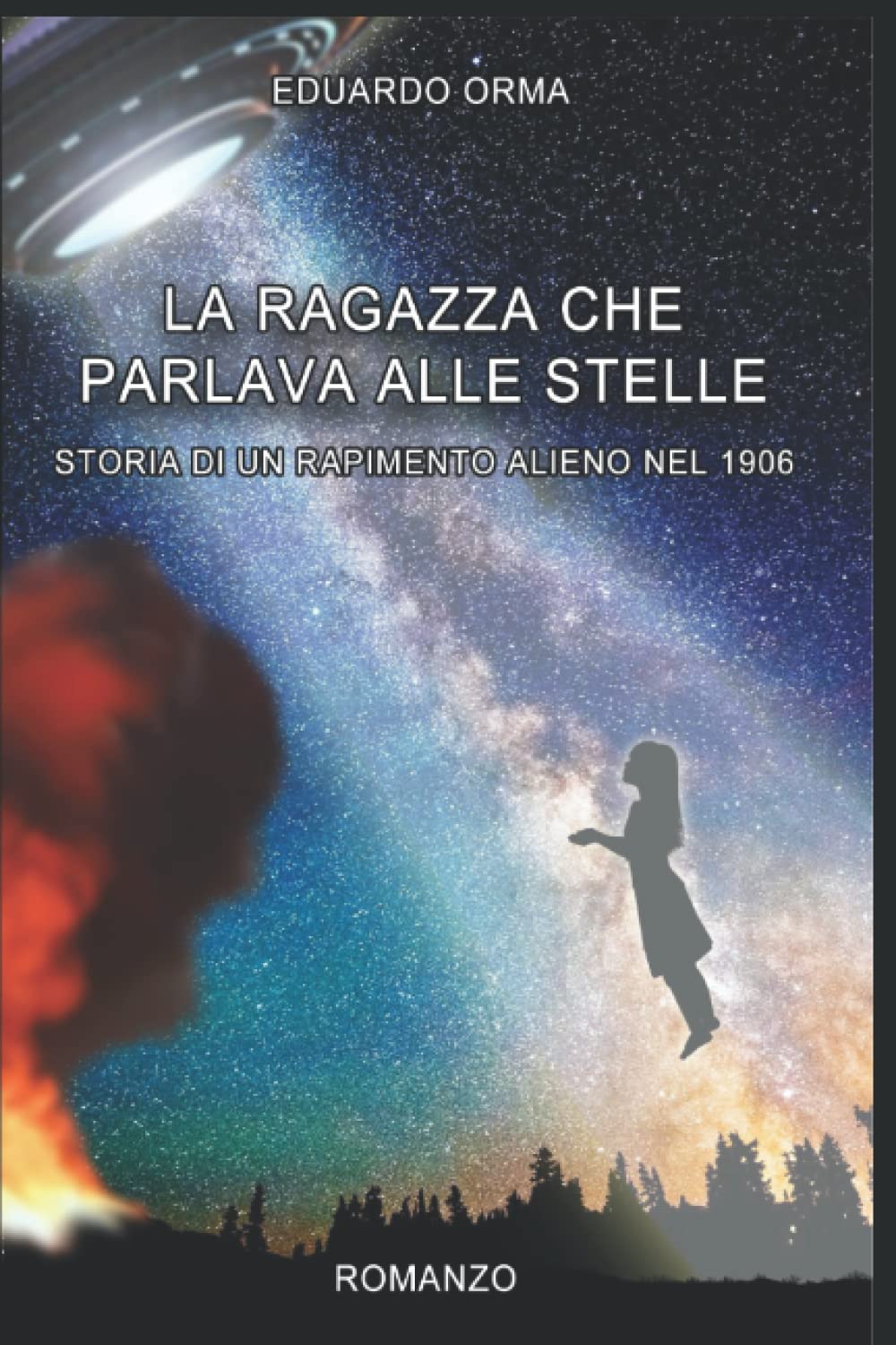 La ragazza che parlava alle stelle: storia di un rapimento alieno nel 1906 book