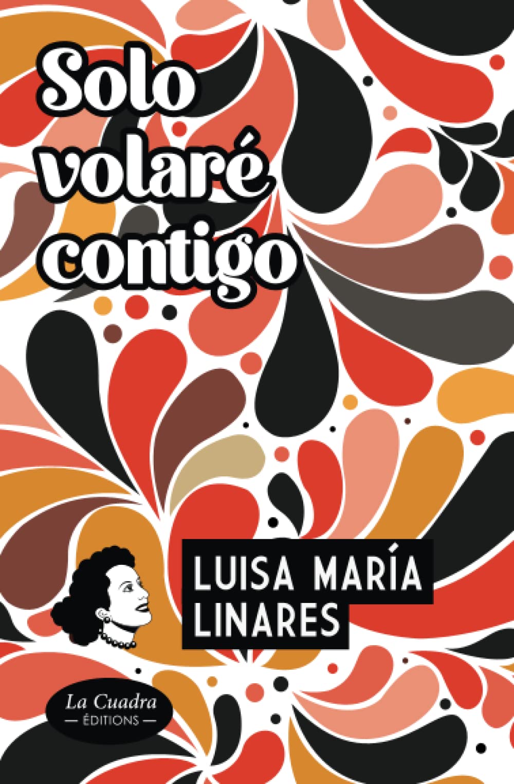 Solo volaré contigo: Nueva edición. Novela. book