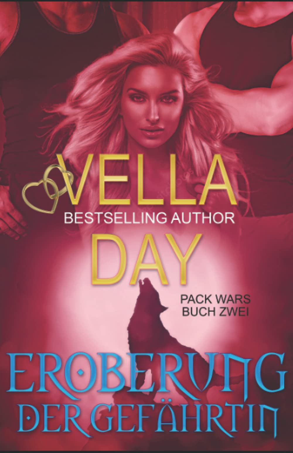 EROBERUNG DER GEFÄHRTIN (Pack Wars, Band 2) Romantic Thrillers