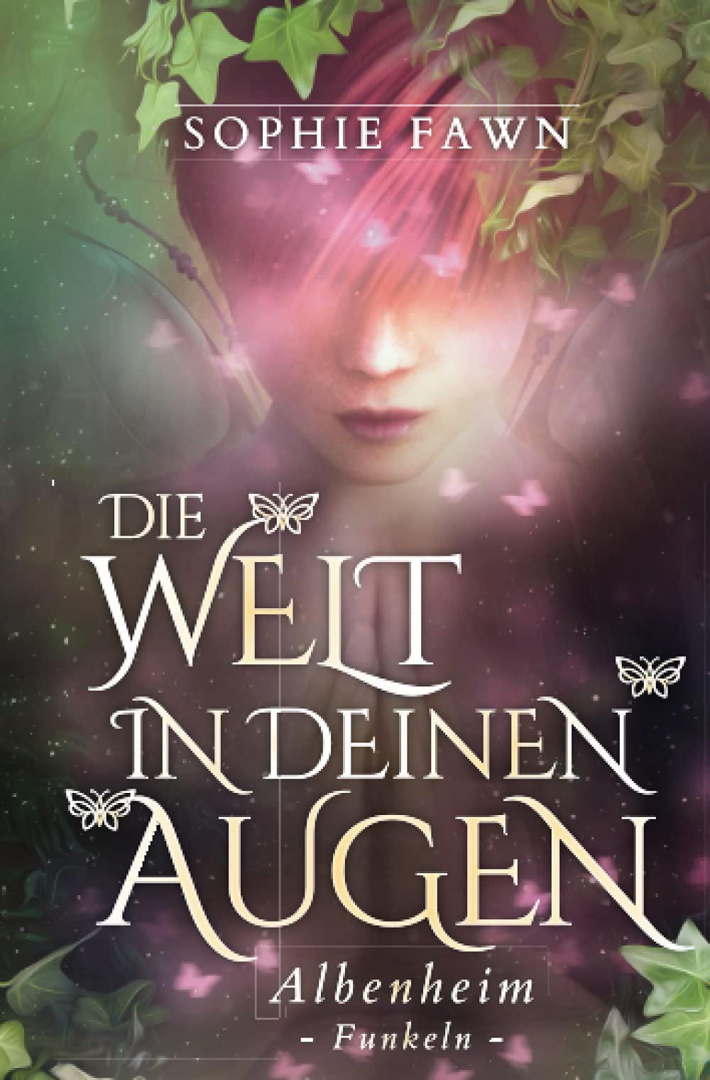 Albenheim: Funkeln (Die Welt in Deinen Augen, Band 1) Fantasy & Sci-Fi