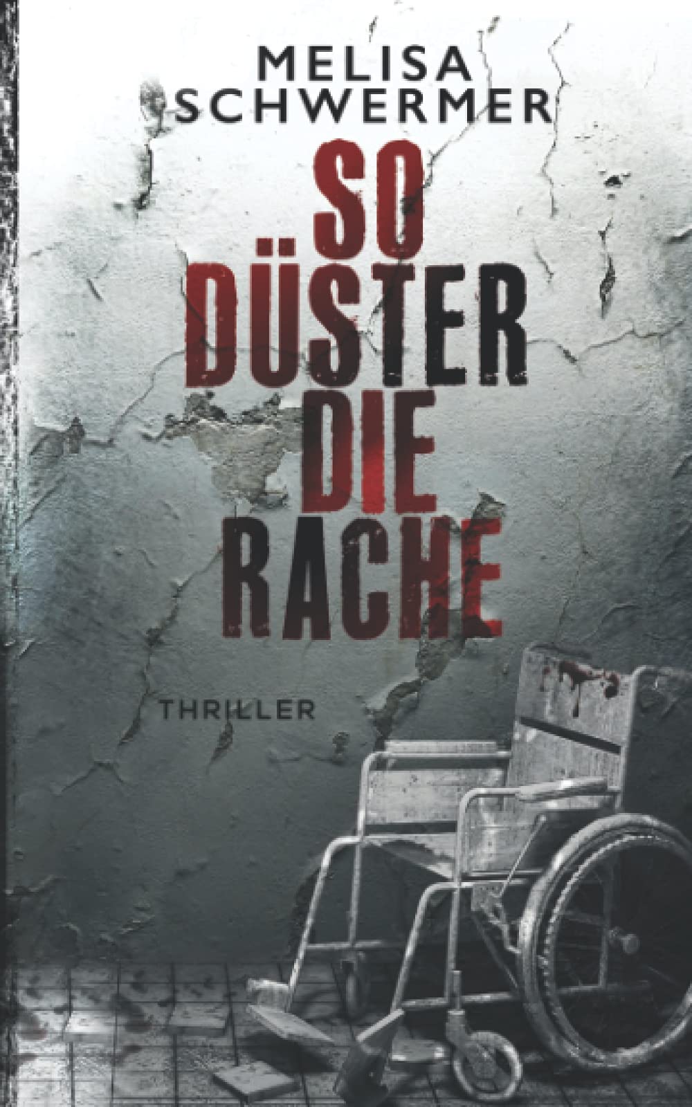 So düster die Rache: Thriller (Fabian Prior, Band 8) Action & Adventure