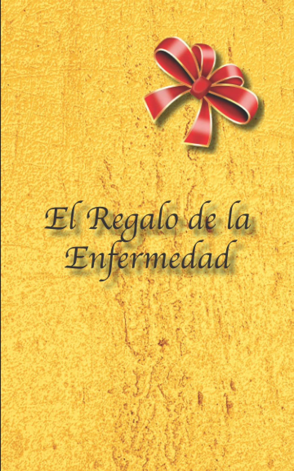 El Regalo de la Enfermedad Health, Nutrition & Fitness