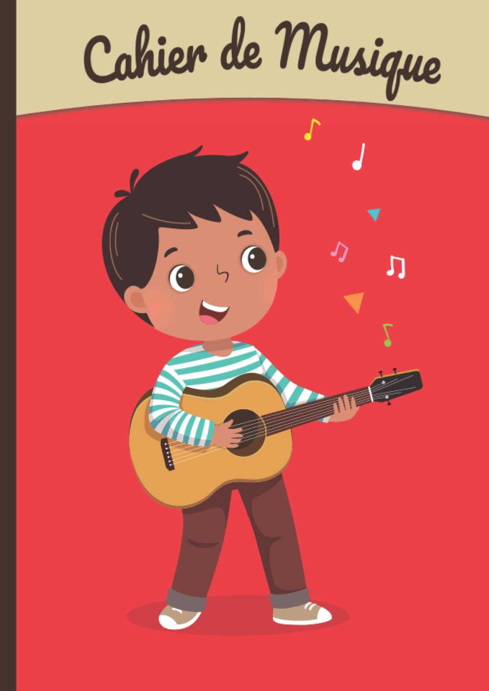 Cahier de Musique: A4 21x 29,7 cm. Carnet de partitions, 6 grosses portées par page + 10 coloriages musique inclus. Garçon à la guitare Non-fiction