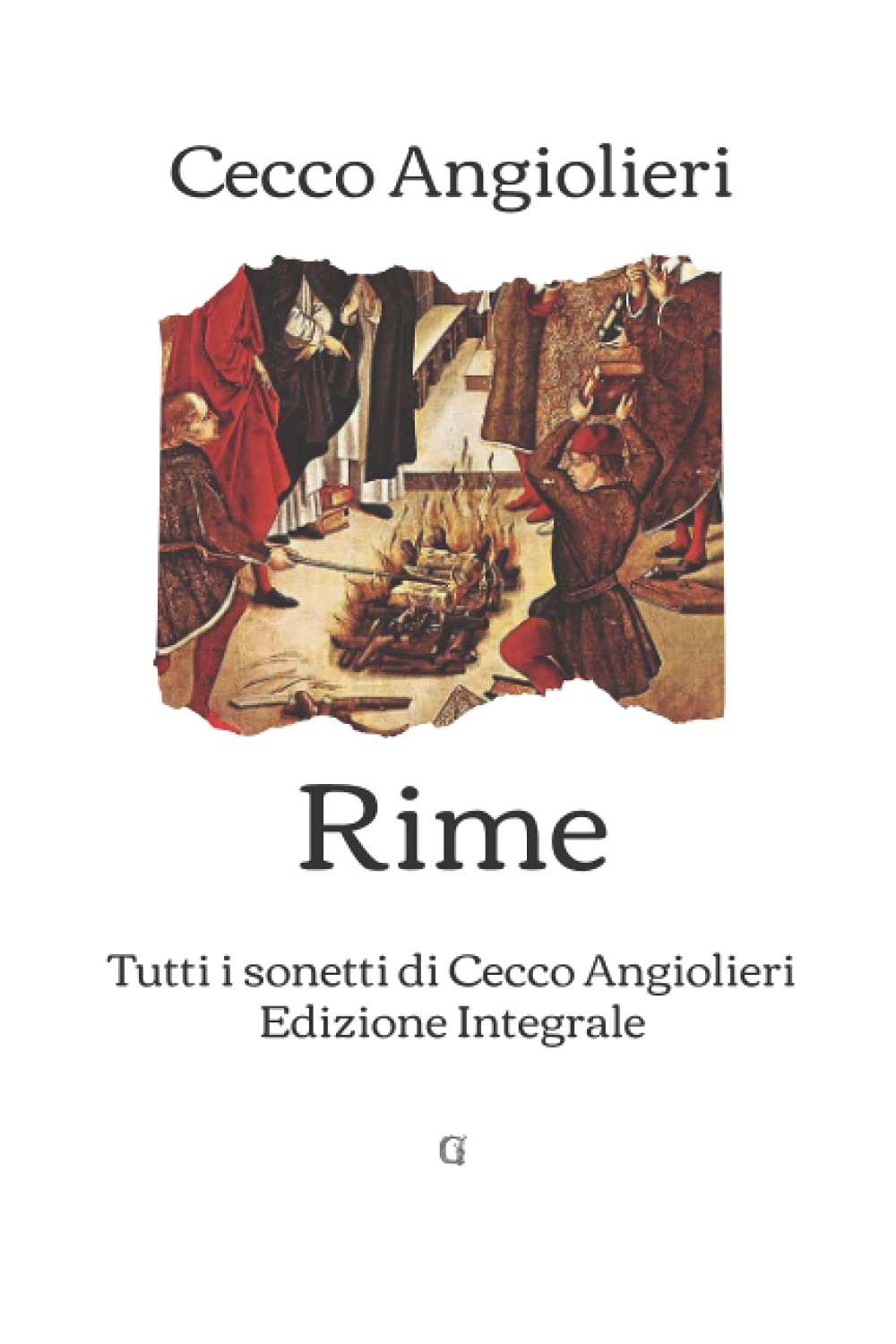 Rime: Tutti i sonetti di Cecco Angiolieri book