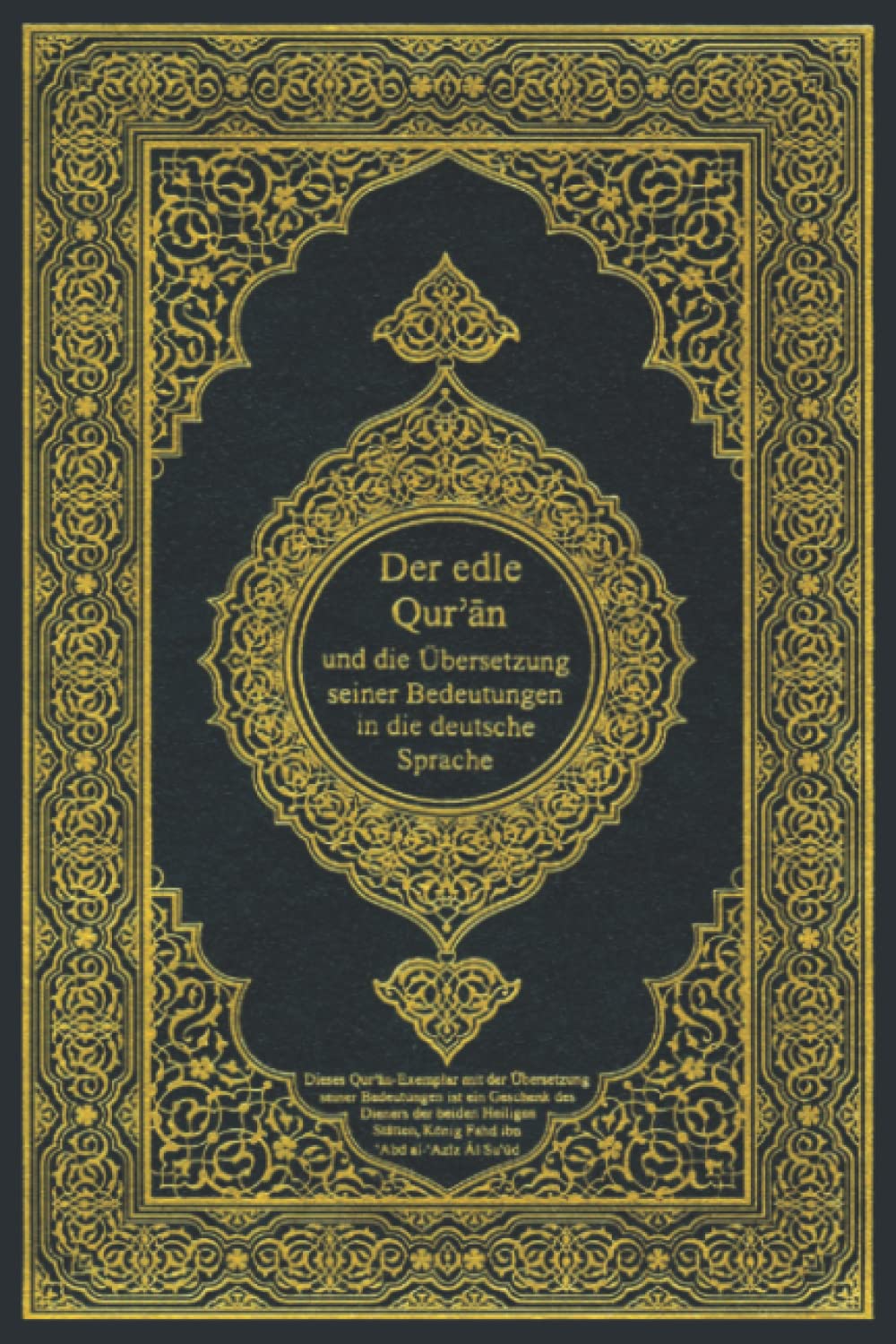 Der edle Qur'an und die Übersetzung seiner Bedeutungen in die deutsche Sprache Religion & Esotericism
