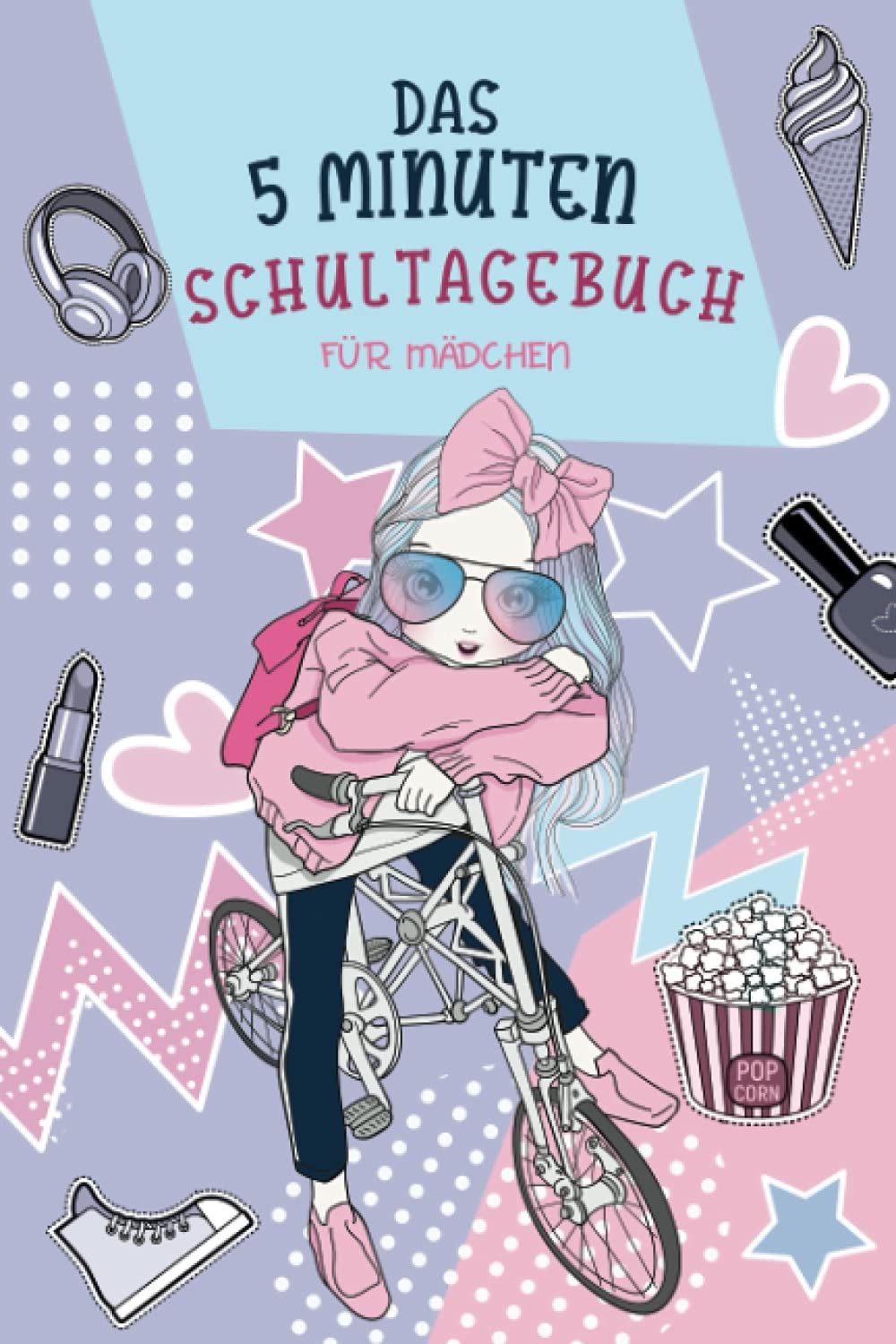 Das 5 Minuten Schultagebuch für Mädchen: Ein tolles Tagebuch mit Zitaten, inspirierenden Fragen und motivierenden Ausmalbildern - Ausfülltagebuch Books